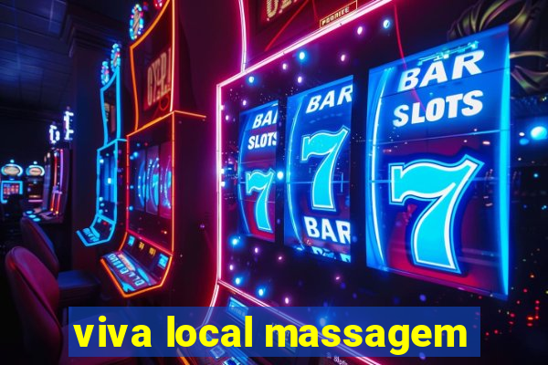 viva local massagem